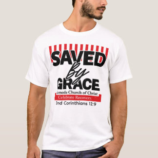 T-Shirt Celebrate Recovery Sauvé par la grâce
