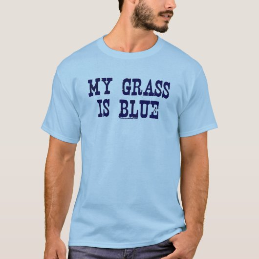 T-shirt Célèbre mon herbe est bleue (Devant)