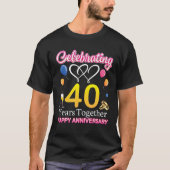 T-shirt Célébrer 40 ans ensemble Bonne Mariage Annive (Devant)