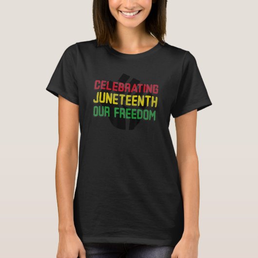 T-shirt Célébrer Juneteeth (Devant)