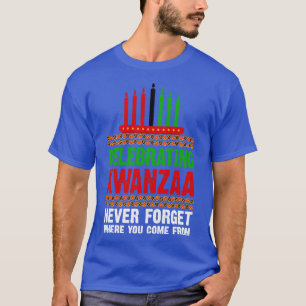 T-shirt Célébrer Kwanzaa n'oublie jamais