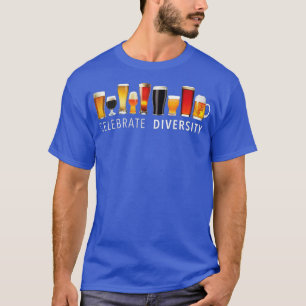 T-shirt Célébrer la diversité Artisanat Bière Boire