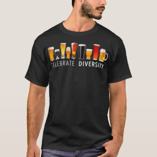 T-shirt Célébrer la diversité Artisanat Bière Boire