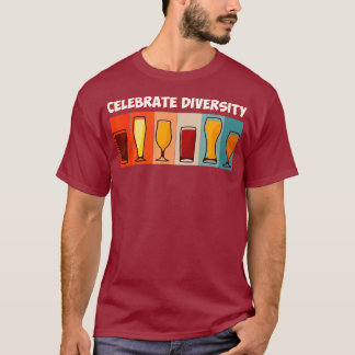 T-shirt Célébrer la diversité Artisanat Bière Boire Retro