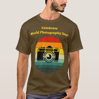 T-shirt Célébrer la Journée mondiale de la photographie