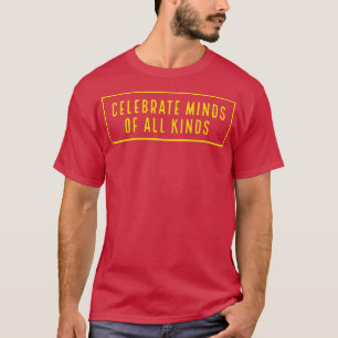 T-shirt Célébrer L'Esprit De Toutes Sortes Autisme Neurodi