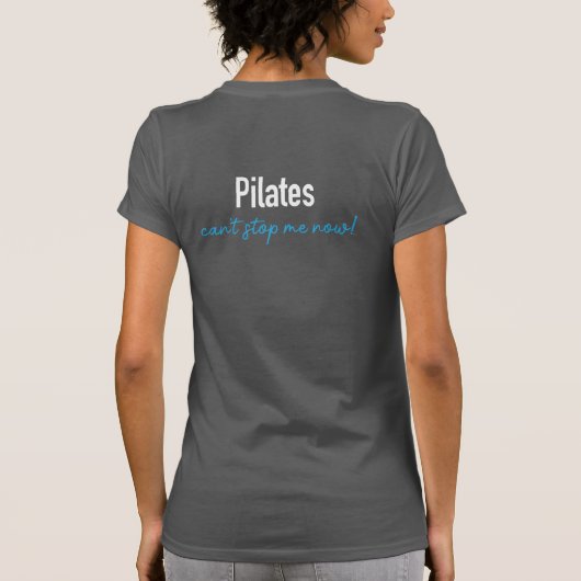 T-shirt Célébrez votre 100e cours de Pilates avec ce tee-s (Dos)