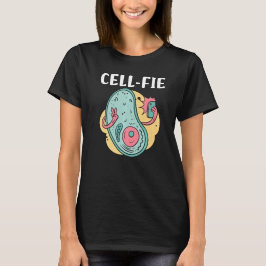 T-shirt Cell fie Biology Cell Phone Witty Sarcasm Meme Hum (Devant)