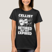 T-shirt Cellist Retired Orchestra Violincello  Cello (Devant)