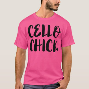T-shirt Cello Chick - Musicien Musique Orchestre Jazz Cell