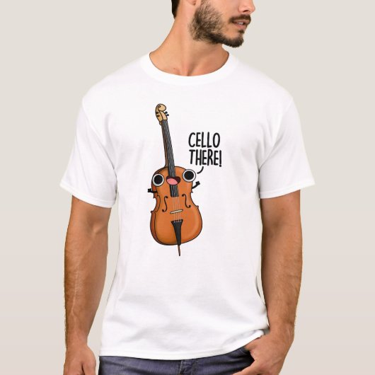 T-shirt Cello There Funny Music Pun (Devant)