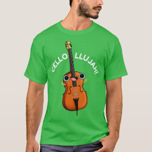 T-shirt Cellollujah Cute Cello Pun 1