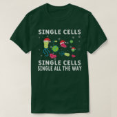 T-shirt Cellules simples Cellule simple Tout le chemin Sci (Design devant)