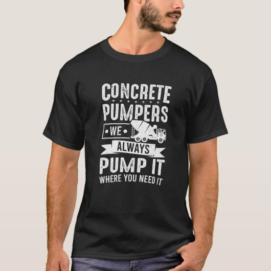 T-shirt Cement Travailleur Nous Pompons Toujours Il Concre (Devant)