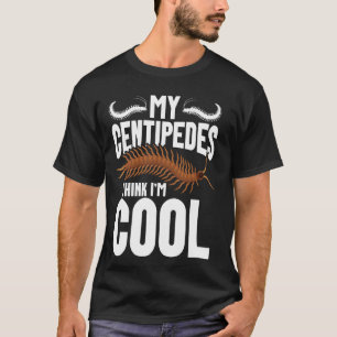 T-shirt Centipedes Propriétaire Entomologiste Arthropode C