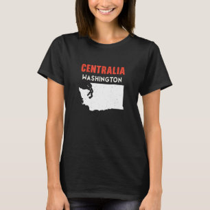 T-shirt Centralia Washington USA State America Travel Wash