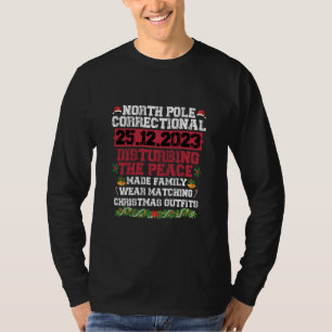 T-shirt Centre correctionnel du Pôle Nord troublant la pai
