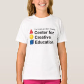 T-shirt Centre pour l'éducation créative (Devant)