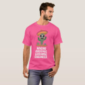 T-shirt Ceramic Engineer Funny Nacho Average Ceramic Engin (Devant entier)