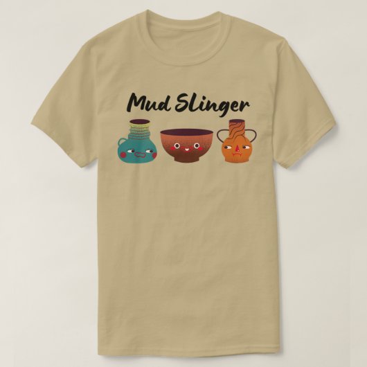 T-shirt Céramiques de boue de slinger Pottery Clay (Design devant)