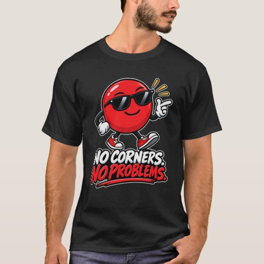 T-shirt Cercle — Pas d'angles, pas de problèmes (Devant)