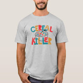 T-shirt Cereal Killer (Devant)