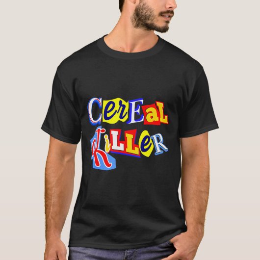 T-shirt Cereal Killer Food Lover Ironic Funny Breakfast Pu (Devant)