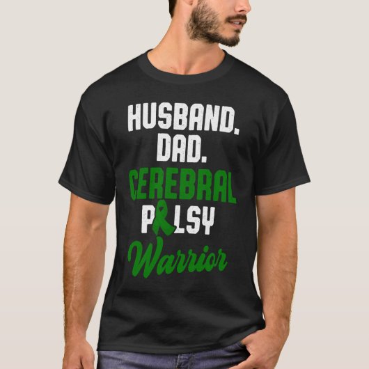 T-shirt Cerebral Palsy CP Awareness Husband Warrior Surviv (Devant)