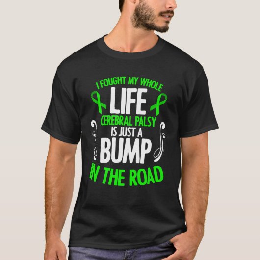 T-shirt Cerebral Palsy is Just a Bump Awareness Survivor (Devant)