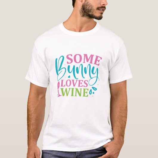 T-shirt Certain Lapin Aime le Vin - Pâques (Devant)