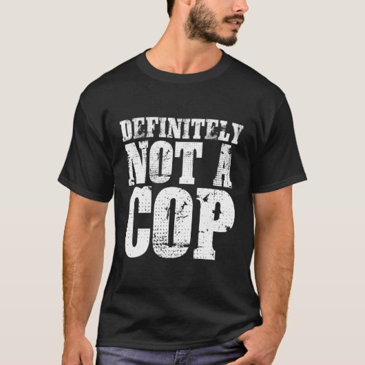 T-shirt Certainement Pas Un Policier Caché (Devant)