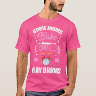 T-shirt Certaines Maman Font Gâter De Véritables Maman Jou