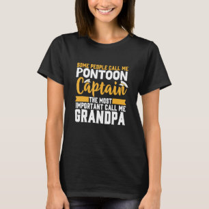 T-shirt Certaines Personnes M'Appelent Pontoon Capitaine P