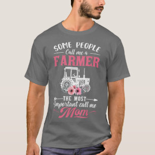 T-shirt Certaines Personnes M'Appellent Un Agriculteur Le