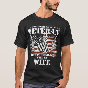 T-shirt Certaines personnes m'appellent un vétéran Appelez