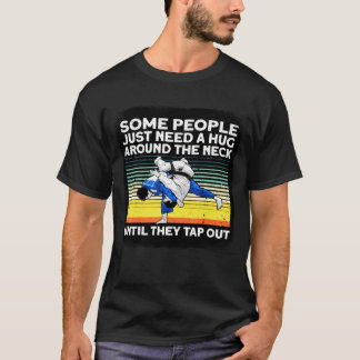 T-shirt Certaines personnes ont juste besoin d'un câlin vi
