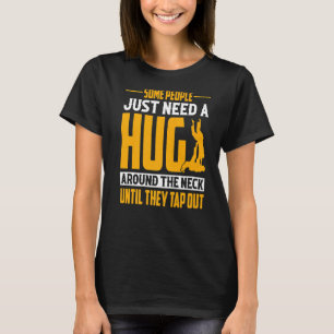 T-shirt Certaines Personnes Ont Juste Besoin D'Un Hug Vint