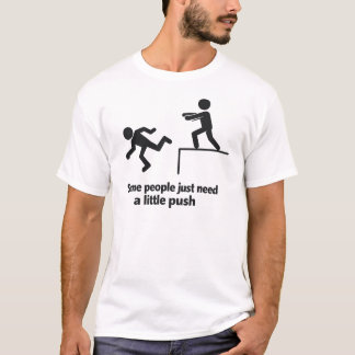 T-shirt Certaines personnes ont juste besoin d'un petit co