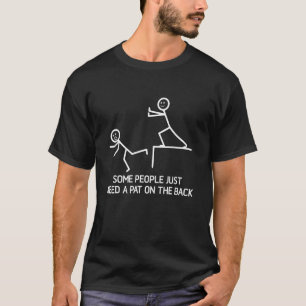T-shirt Certaines Personnes Ont Juste Besoin D'Un Tapis Su