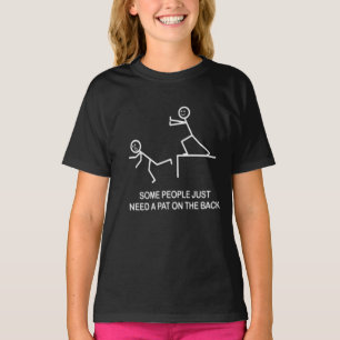T-shirt Certaines personnes ont juste besoin d'une tape d