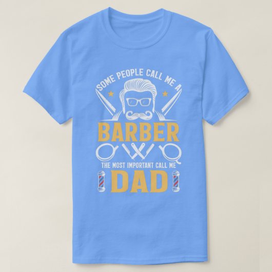 T-shirt Certains appellent moi Barber cadeau exclusif Barb (Design devant)