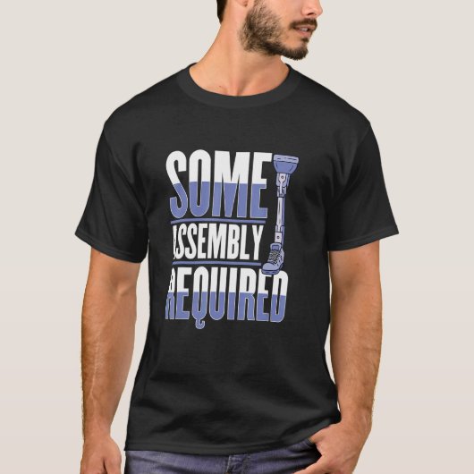 T-shirt Certains assemblages requis (Devant)