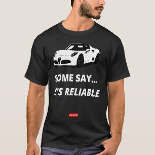 T-shirt Certains disent que c'est fiable Top Alfa mécaniqu