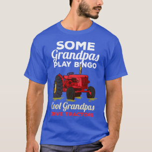 T-shirt Certains Grandpas Jouer Bingo Cool Grandpas Drive 