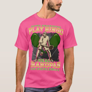 T-shirt Certains Grandpas Jouer Bingo Real Grandpas Jouer