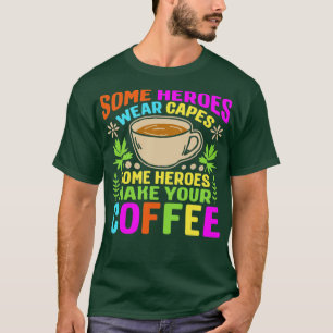 T-shirt Certains héros portent des capuchons certains héro