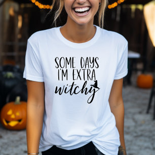 T-shirt Certains jours je suis une cuisine supplémentaire