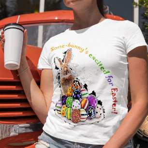 T-shirt Certains-lapins sont excités pour Pâques !