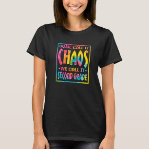 T-shirt Certains L'appellent Chaos On L'Appelle Deuxième C