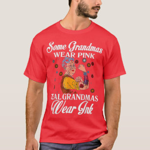 T-shirt Certains Mamans Portent Des Grandmas Roses Véritab